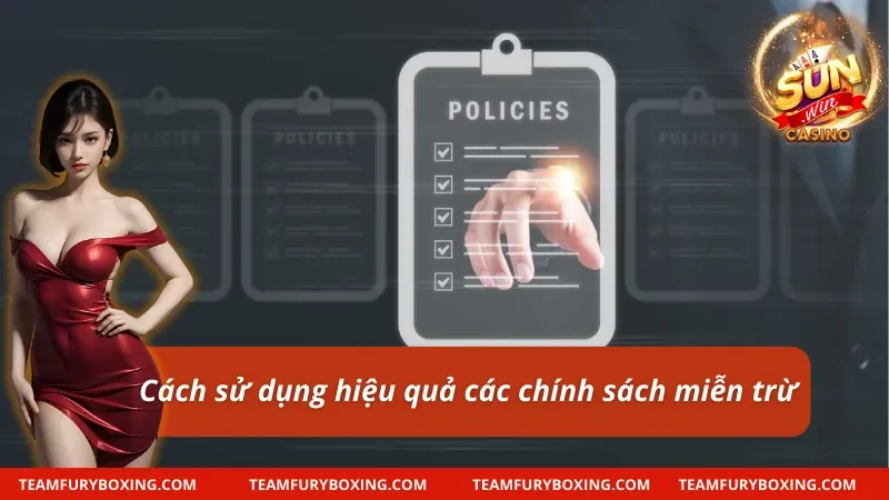 Cách sử dụng hiệu quả các chính sách miễn trừ trách nhiệm